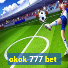 okok 777 bet